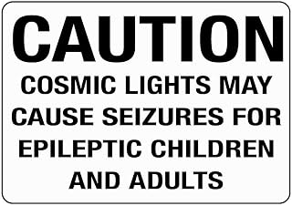 Caution Bright Lights May Cause Seizures (Epileptic Children) Rust Free Aluminum Tin Sign - Warning Decor with Pre-Drilled Holes for Indoor-Outdoor Arcade, Concert Venue, Theater - 8x12 Inch​