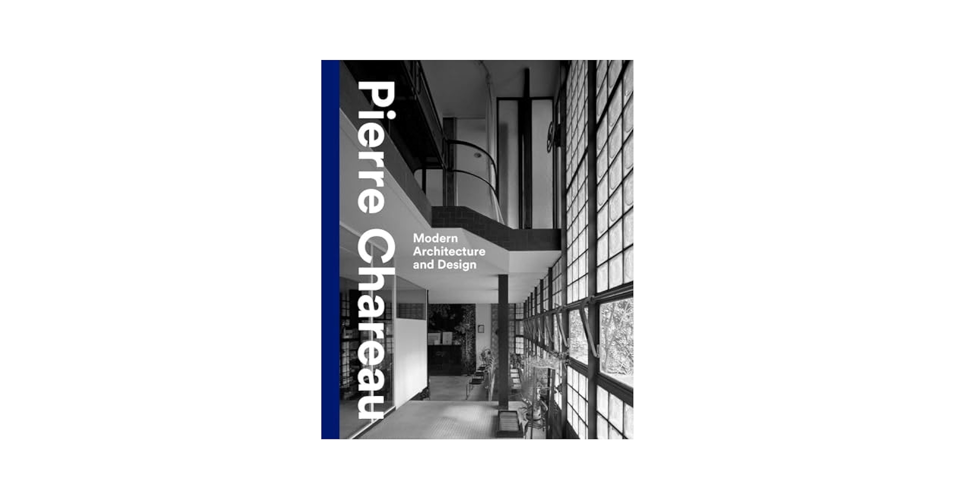 洋書 Pierre Chareau: Designer and Architect Pierre Chareau: Modern Architecture and Design: da Costa