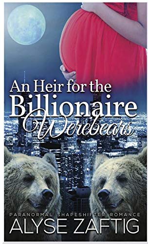 Buy An Heir for the Billionaire Werebears — BookShops.in