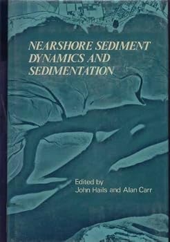 Paperback Nearshore Sediment Dynamics and Sedimentation: An Interdisciplinary Review Book