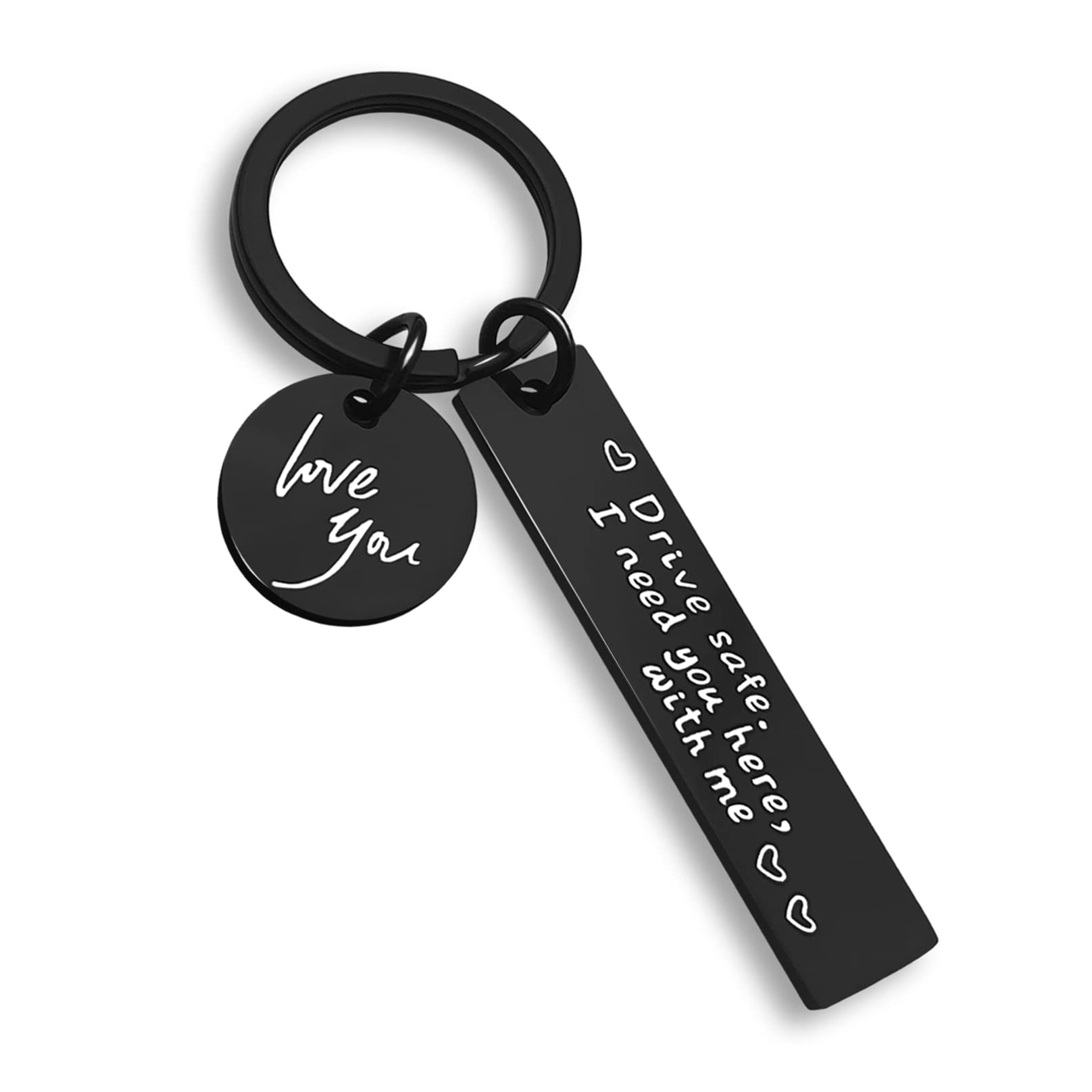 CINDYHEDrive safe keychain for boyfriend Husband Dad I Need You Here With Me Keychain Gifts, Black-love Keychain, Loves Keychain