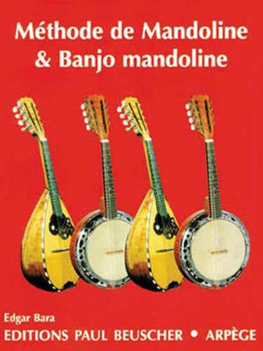 Partition : méthode de mandoline et banjo mandoline (complète, théorique et pratique)