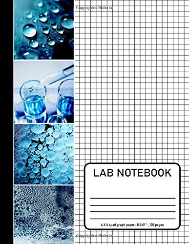 Lab Notebook: 4x4 Quad ruled Graph Paper 8.5x11" size, 100 pages : for to record the results of Chemistry , Biology , Physics , Sciences Laboratory ... cover (Lab Notebook Graph paper 100 page)