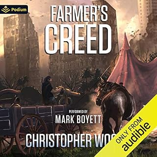 Farmer's Creed Audiobook By Christopher Woods cover art