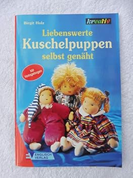 Paperback Liebenswerte Kuschelpuppen selbst genäht. [German] Book