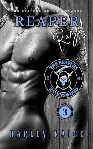 Reaper Razed: The Reapers MC, Ravenswood
