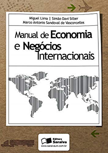 Manual de economia e negócios internacionais
