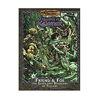 Friend & Foe: The Elves and Bugbears of Tellene 1594590311 Book Cover