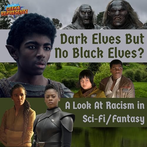 Page de couverture de Dark Elves But No Black Elves?: A Look At Racism in Sci-Fi/Fantasy