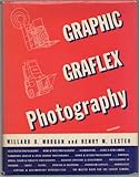 graflex 4x5  Graphic Graflex Photography the Master Book for the Larger Camera