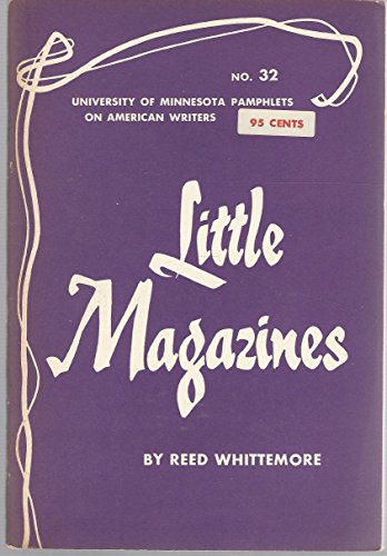 Little magazines (University of Minnesota pamphlets on American writers)
