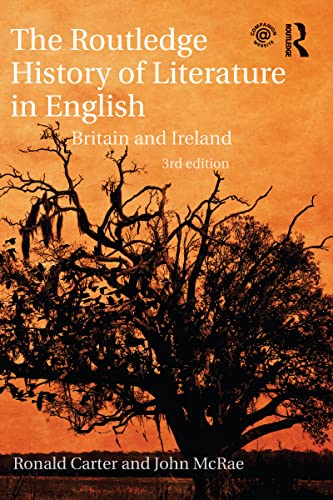 The Routledge History of Literature in English: Britain and Ireland