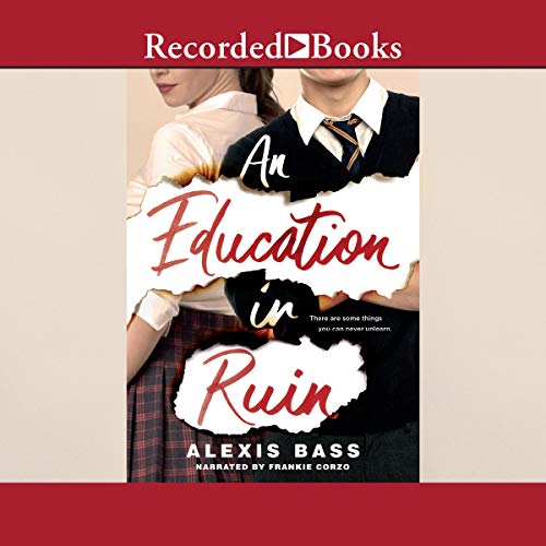 An Education in Ruin by Alexis Bass episode artwork