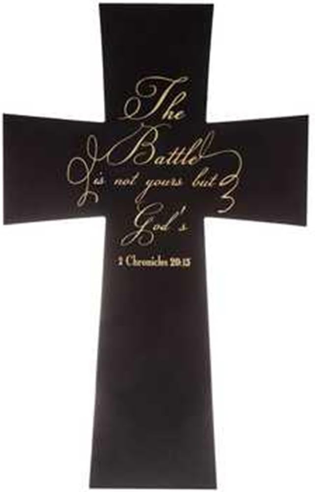 The Battle is Not Yours 2 Chronicles 20:15 Cross Home Wall Decor ~ 19" x 12"
