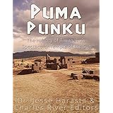 Puma Punku: The History of Tiwanaku’s Spectacular Temple of the Sun (English Edition)