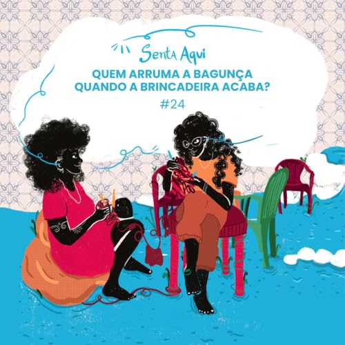 quem arruma a bagun&ccedil;a quando a brincadeira acaba? #24
