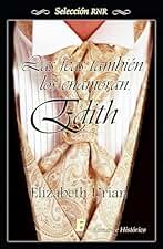 Edith (Las feas también los enamoran 3)