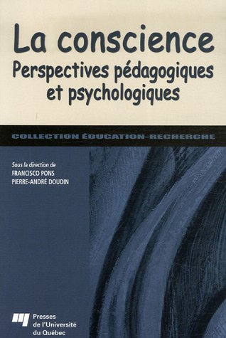 La conscience : Perspectives pédagogiques et psychologiques