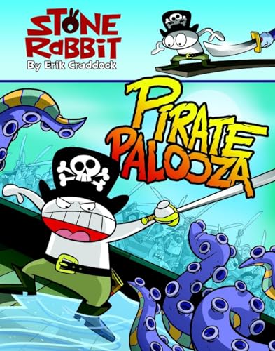 Stone Rabbit #2: Pirate Palooza