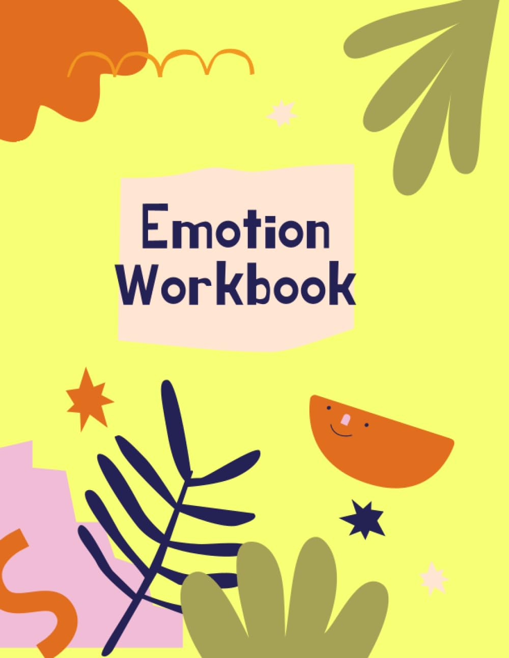 Emotions Workbook: Using Zones of Regulation and Energy checks (ages 5-10)