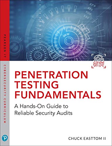  Penetration Testing Fundamentals: A Hands-On Guide to Reliable Security Audits (Pearson IT Cybersecu Livre eBook France
