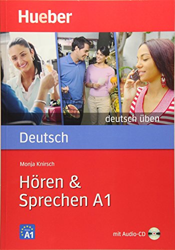 Hören & Sprechen A1: Buch mit Audio-CD (Gramatica Aleman) Hören & Sprechen A1: Buch mit Audio-CD (Gramatica Aleman)