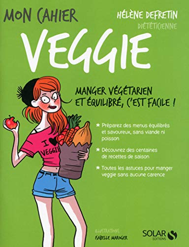Télécharger Mon cahier veggie livre En ligne