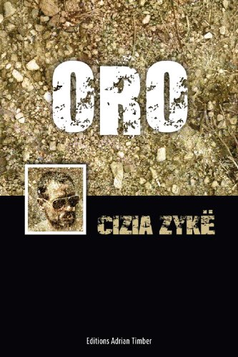 Amazon Com Oro Les Aventures De Cizia Zyke French Edition Ebook Zyke Cizia Kindle Store
