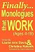 Finally...Monologues that Work (Ages 4-18)