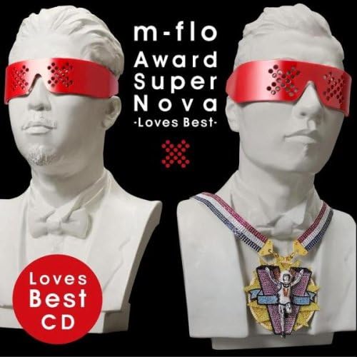 m-flo Award Supernova -Loves Best-
