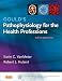 Pathophysiology for the Health Professions - E- Book