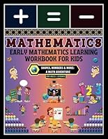 Early Mathematics Learning Workbook for Kids: -Shapes, Numbers & More: A Math Adventure B0F5P47S3S Book Cover