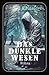 Das dunkle Wesen: Ein Köln-Krimi