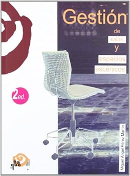 Paperback Gestión de salas y espacios escénicos Book