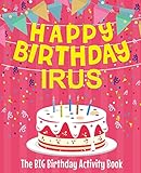 iruso weißensee  Happy Birthday Irus - The Big Birthday Activity Book: (Personalized Children\'s Activity Book)