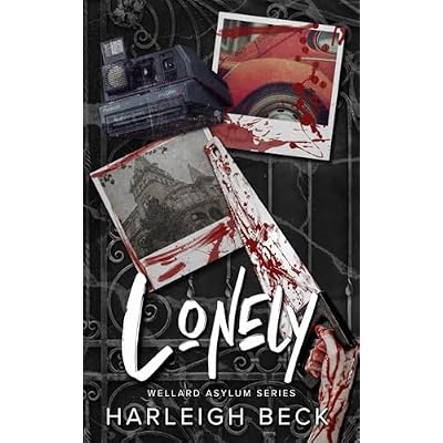 Lonely: Wellard Asylum Series