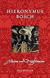 Hieronymus Bosch: Visions and Nightmares (Renaissance Lives)