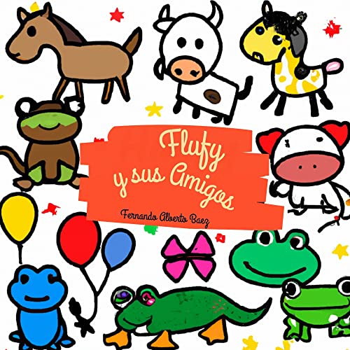 Flufy y sus Amigos (Spanish Edition)
