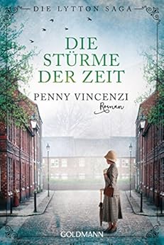 Die Stürme der Zeit: Die Lytton Saga 2 - Roman (Die Lytton-Saga) eBook : Vincenzi, Penny, Laszlo ...