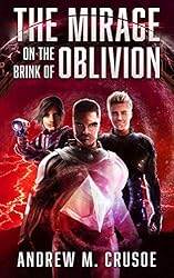 The Mirage on the Brink of Oblivion (The Epic of Aravinda Book 3)