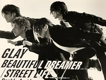 Amazon.co.jp: GLAY グレイ B2 告知 ポスター BEAUTIFUL DREAMER