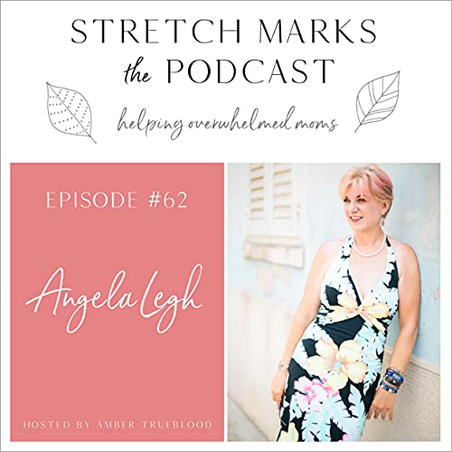 EP62 Entrepreneur Mom Angela Legh Shares Her Journey to Emotional Wellness