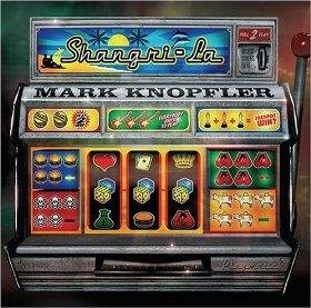MARK KNOPFLER - SHANGRI-LA [Audio CD] Mark Knopfler