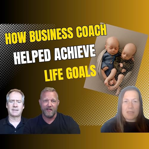 Page de couverture de A Business Turnaround Story: How a Business Coach Helped Achieve Life Goals