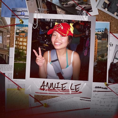 3: Annie Le | Murdered & Stuffed Inside a Wall at Yale University Podcast Por arte de portada