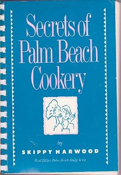 Spiral-bound Secrets of Palm Beach Cookery Book