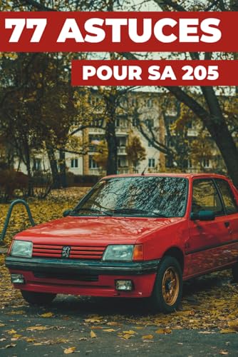 77 ASTUCES POUR SA 205: Ce...