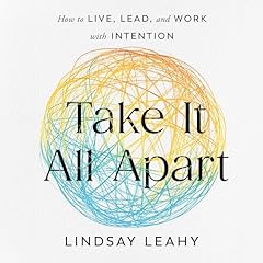 Take It All Apart Audiolibro Por Lindsay Leahy arte de portada