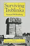 Surviving Treblinka