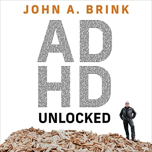 ADHD Unlocked by John A. Brink episode artwork